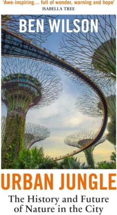 Urban Jungle av Ben Wilson
