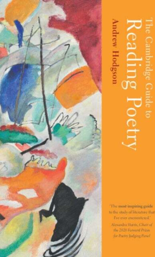 The Cambridge Guide to Reading Poetry av Andrew (University of Birmingham) Hodgson