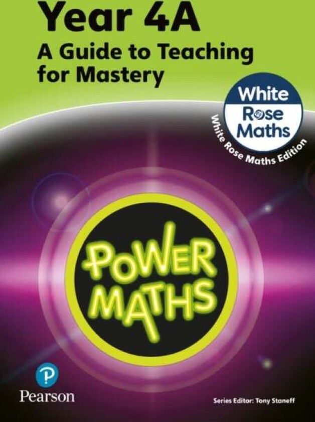 Power Maths Teaching Guide 4A - White Rose Maths edition av Tony Staneff, Josh Lury