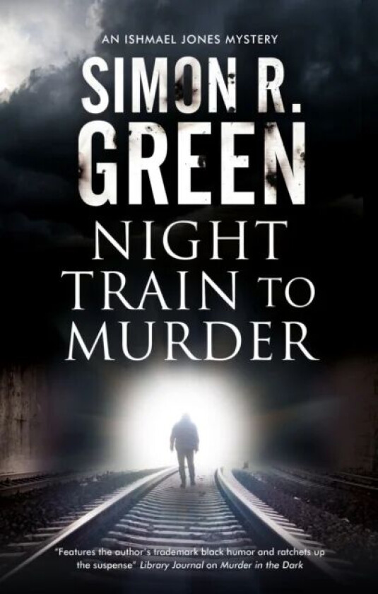 Night Train to Murder av Simon R. Green