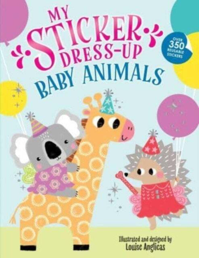 My Sticker Dress-Up: Baby Animals av Louise Anglicas