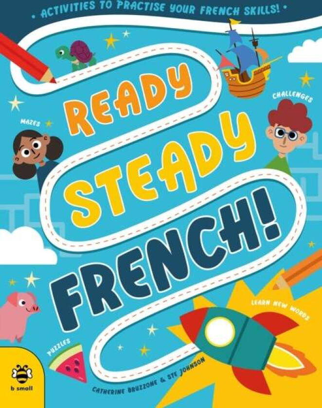 Ready Steady French av Catherine Bruzzone
