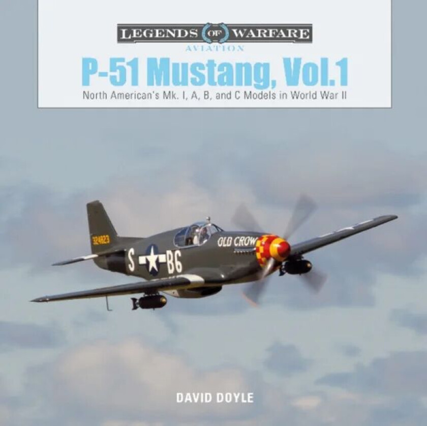 P-51 Mustang, Vol. 1 av David Doyle