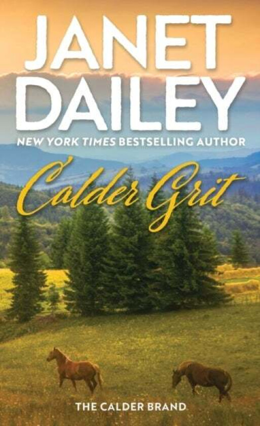 Calder Grit av Janet Dailey