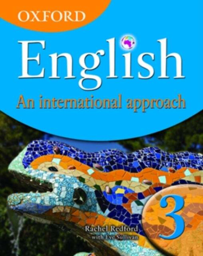 Oxford English: An International Approach, Book 3 av Rachel Redford, Eve Sullivan