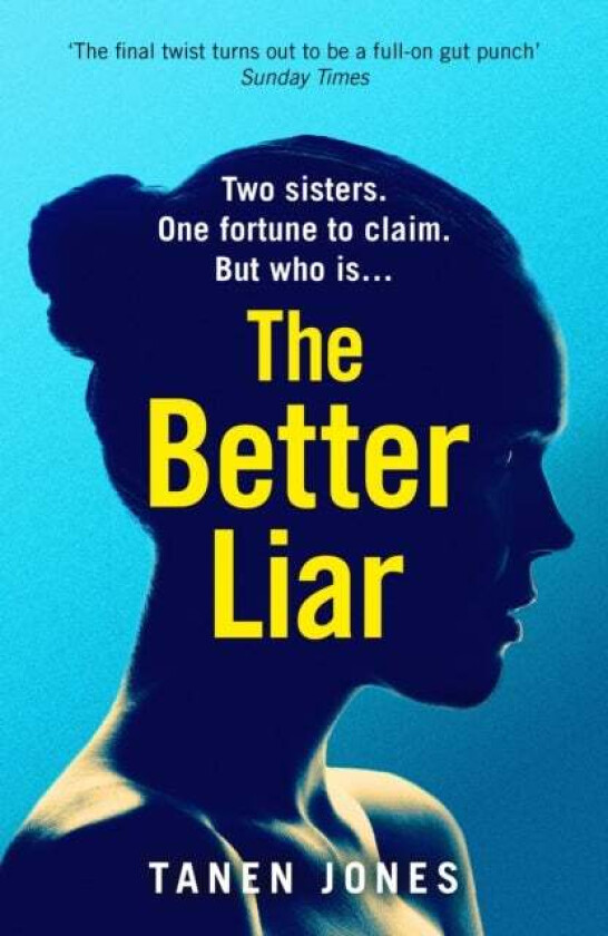 The Better Liar av Tanen Jones