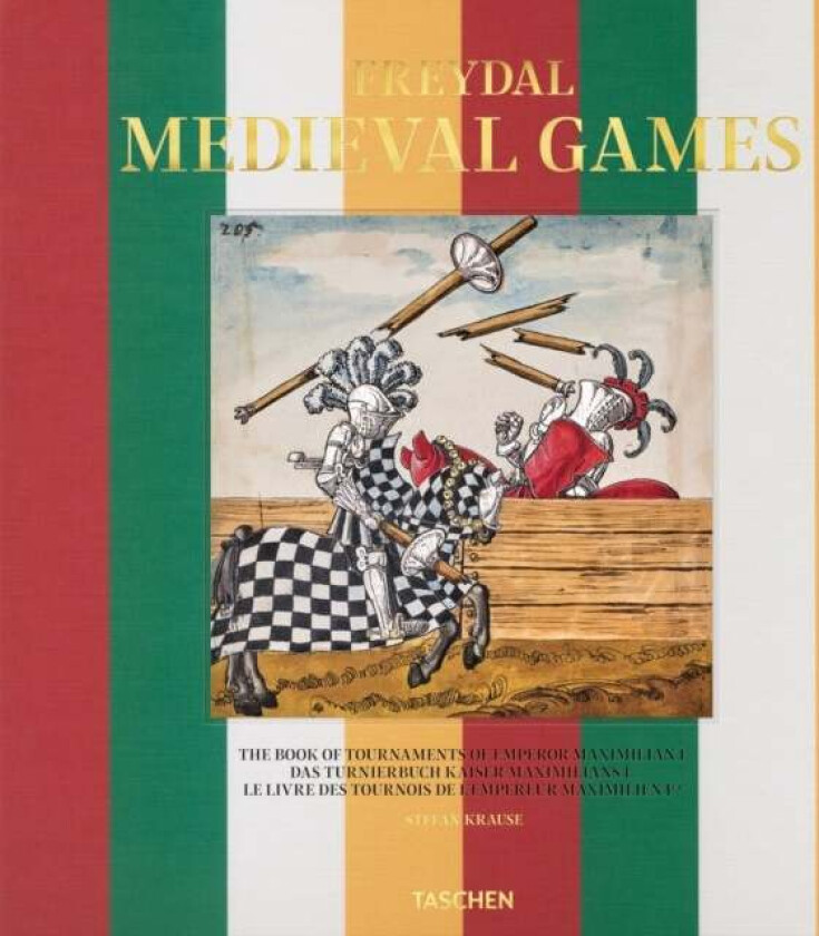 Bilde av Freydal. Medieval Games. The Book of Tournaments of Emperor Maximilian I av Stefan Krause