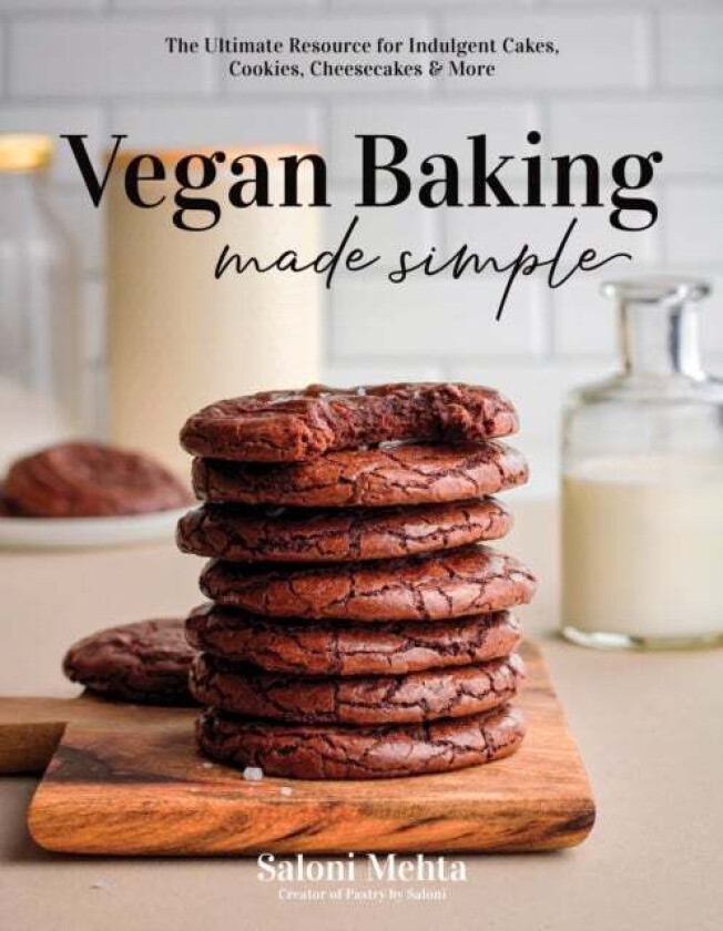 Vegan Baking Made Simple av Saloni Mehta