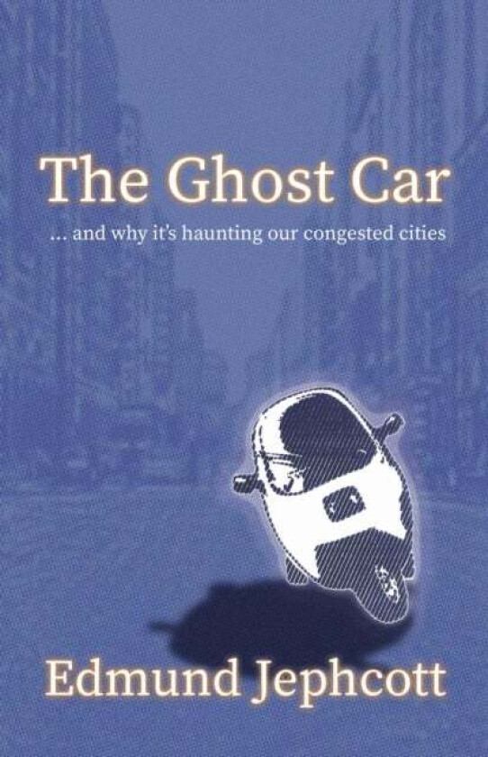 The Ghost Car av Edmund Jephcott