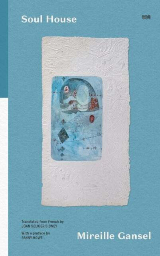 Soul House av Mireille Gansel