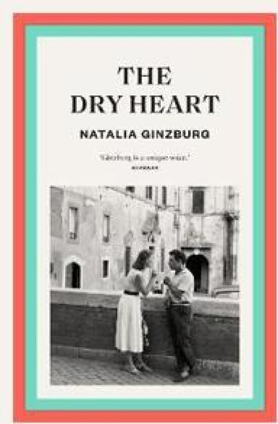 The Dry Heart av Natalia Ginzburg