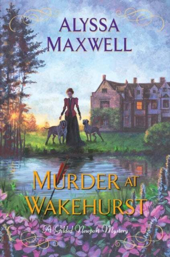 Murder at Wakehurst av Alyssa Maxwell