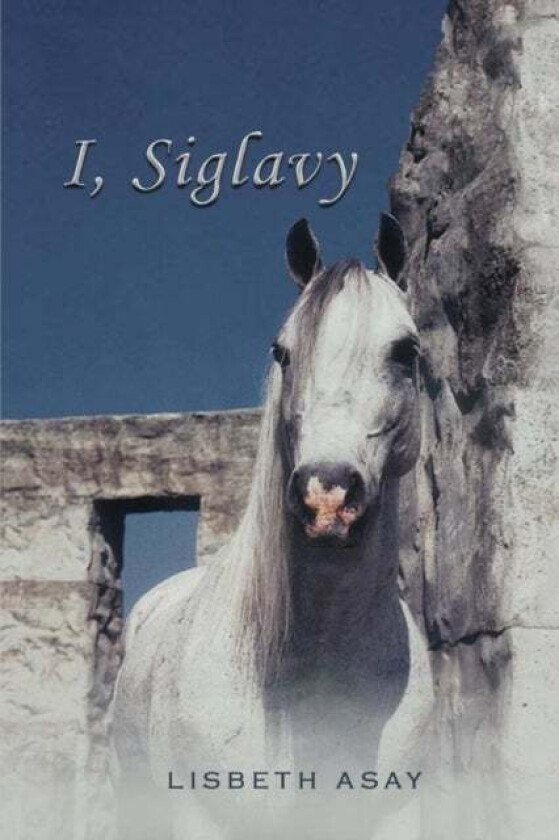I, Siglavy av Lisbeth Asay