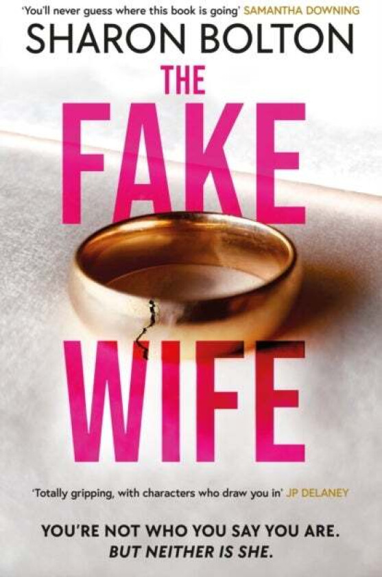 The Fake Wife av Sharon Bolton