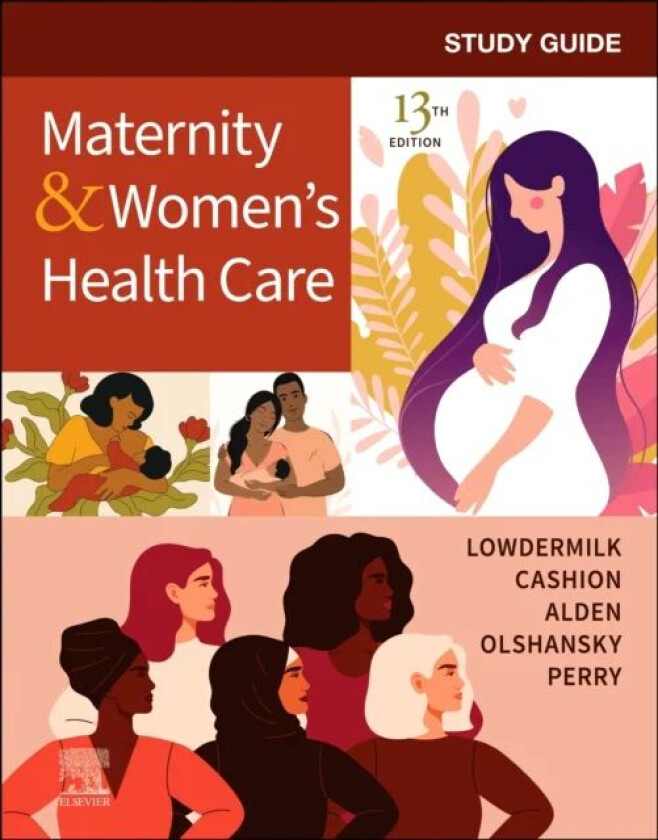 Study Guide for Maternity & Women's Health Care av Deitra Leonard (Clinical Professor Emerita School of Nursing University of North Carolina