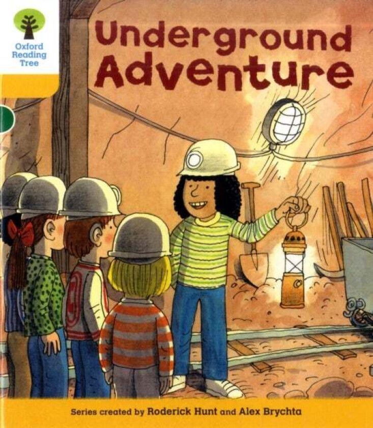 Oxford Reading Tree: Level 5: More Stories A: Underground Adventure av Roderick Hunt