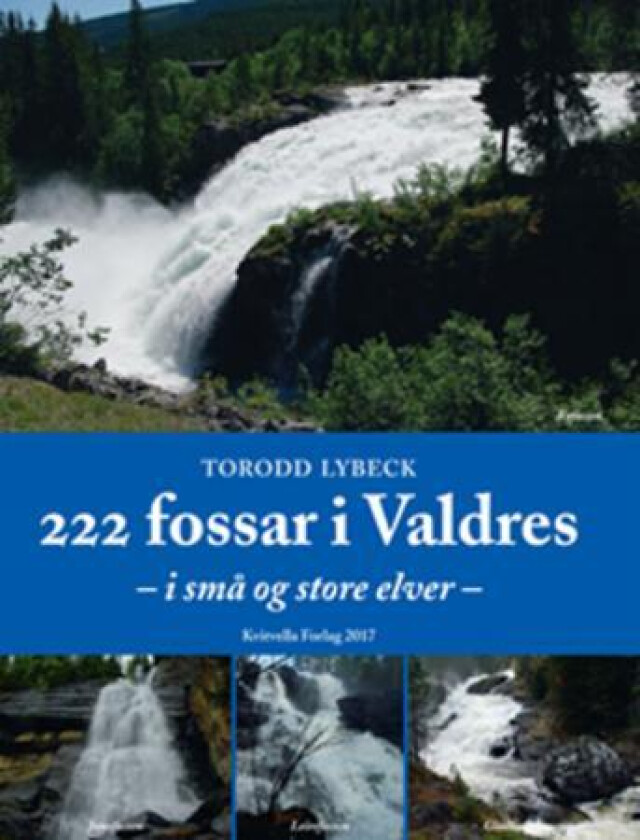 222 Fossar I Valdres Av Torodd Lybeck