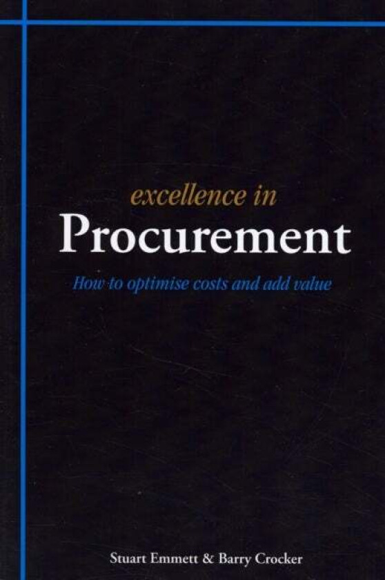 Excellence in Procurement av Stuart Emmett, Barry Crocker