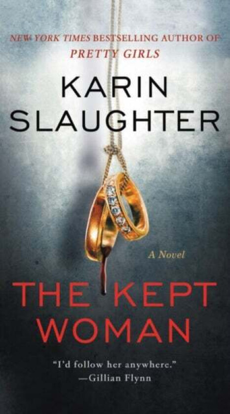 The Kept Woman av Karin Slaughter