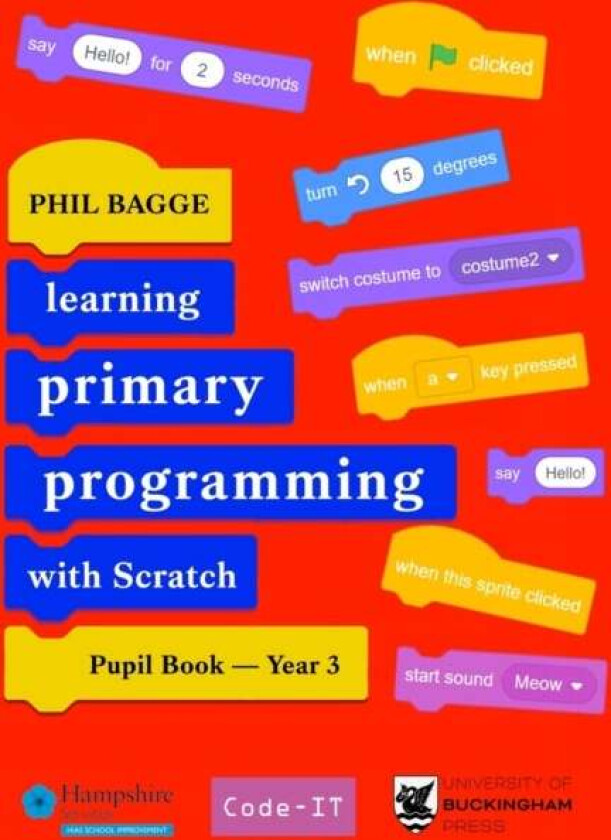 Teaching Primary Programming with Scratch Pupil Book Year 3 av Phil Bagge