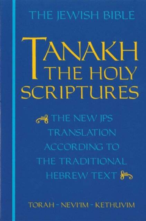 JPS TANAKH: The Holy Scriptures (blue) av Jewish Publication Society Inc