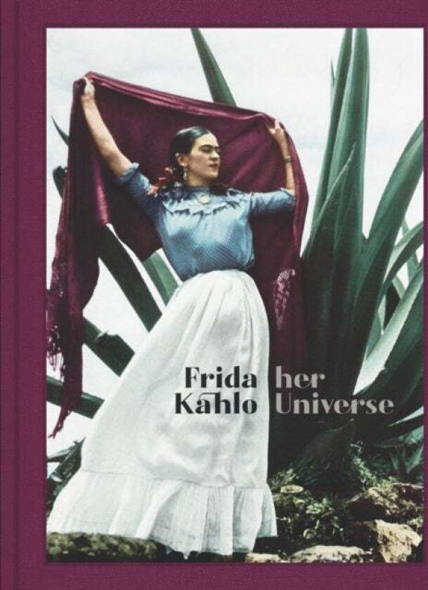 Frida Kahlo: Her Universe av Carlos Phillips