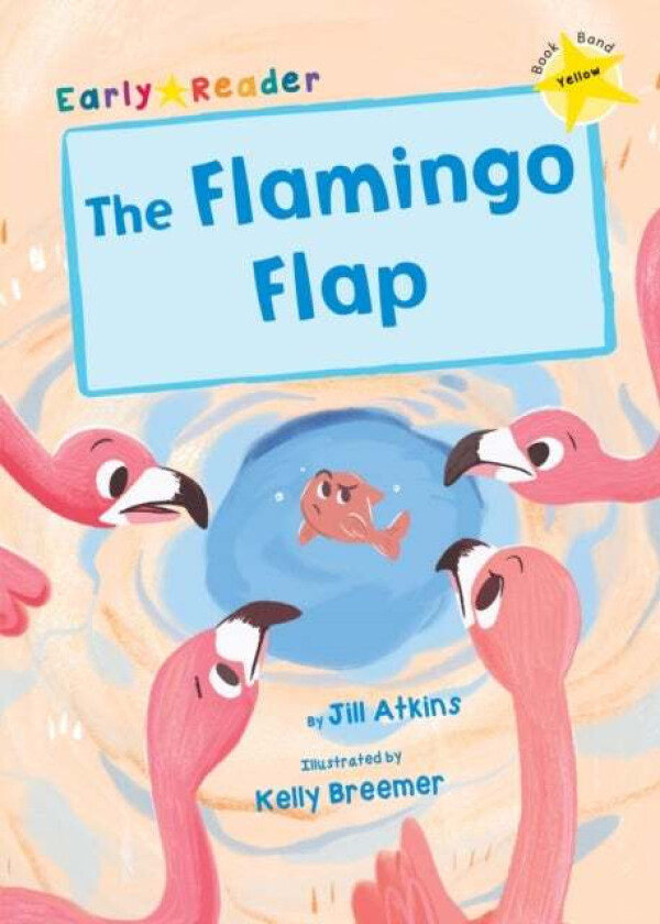 The Flamingo Flap av Jill Atkins