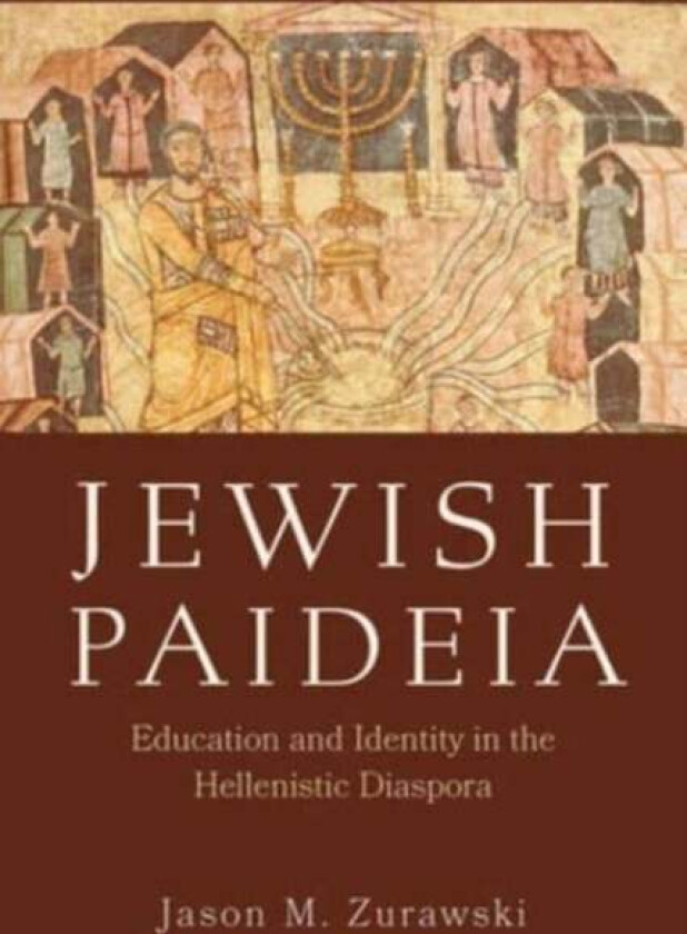 Jewish Paideia av Jason M. Zurawski