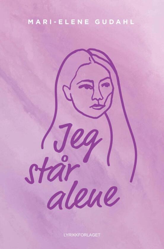 Jeg står alene av Mari-Elene Gudahl