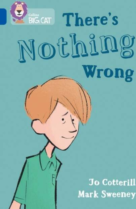 There's Nothing Wrong av Jo Cotterill