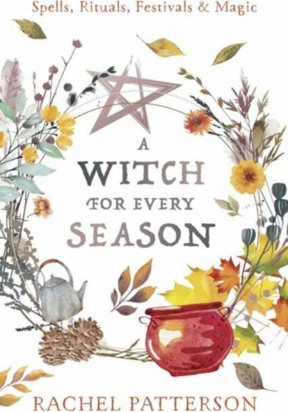 A Witch for Every Season av Rachel Patterson