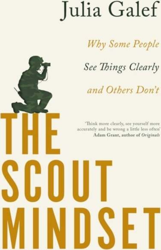 The Scout Mindset av Julia Galef