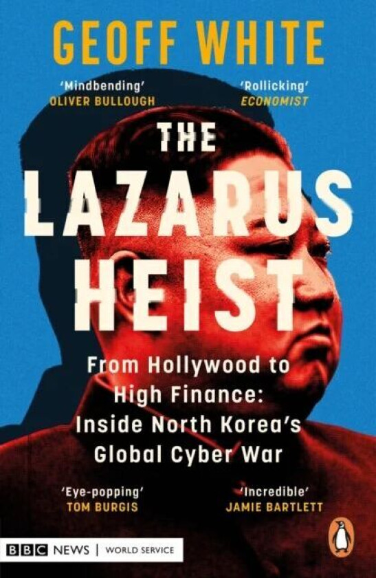The Lazarus Heist av Geoff White