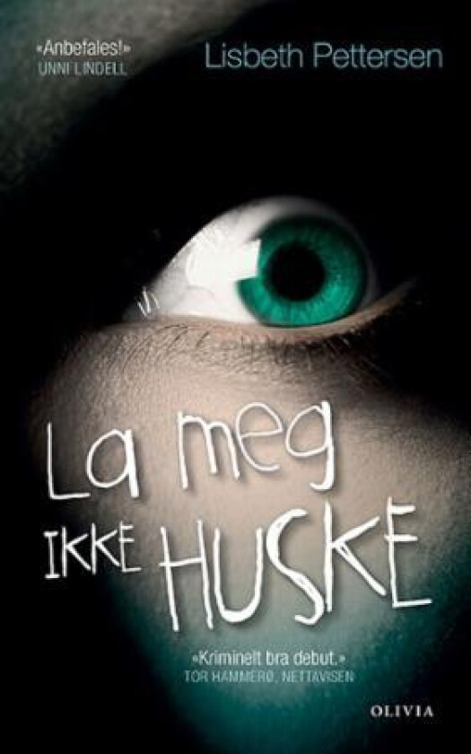 La meg ikke huske av Lisbeth Pettersen