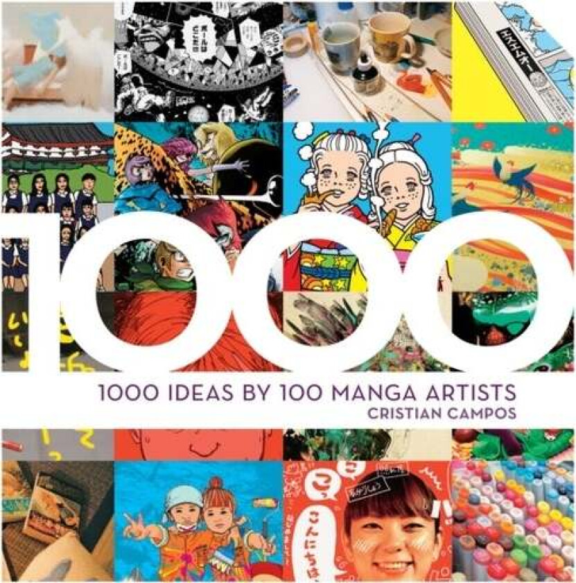 1,000 Ideas by 100 Manga Artists av Cristian Campos