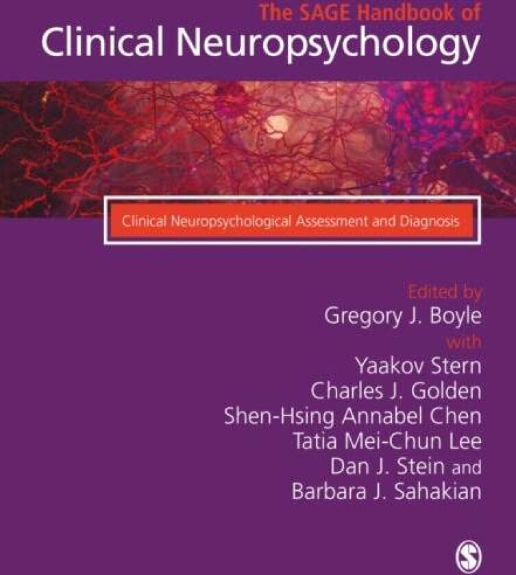 The SAGE Handbook of Clinical Neuropsychology