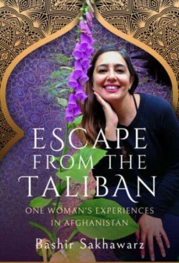 Escape from the Taliban av Bashir Sakhawarz