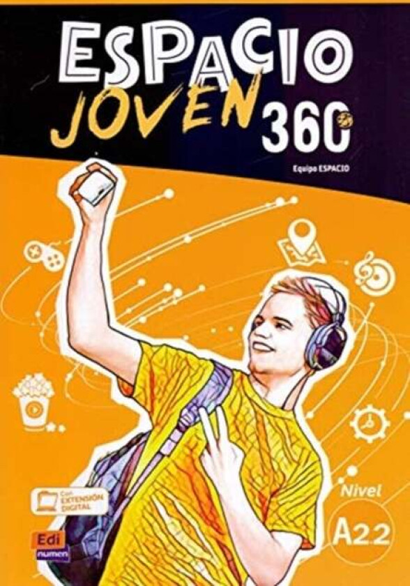 Espacio Joven 360 A2.2 : Student Book av Team Espacio