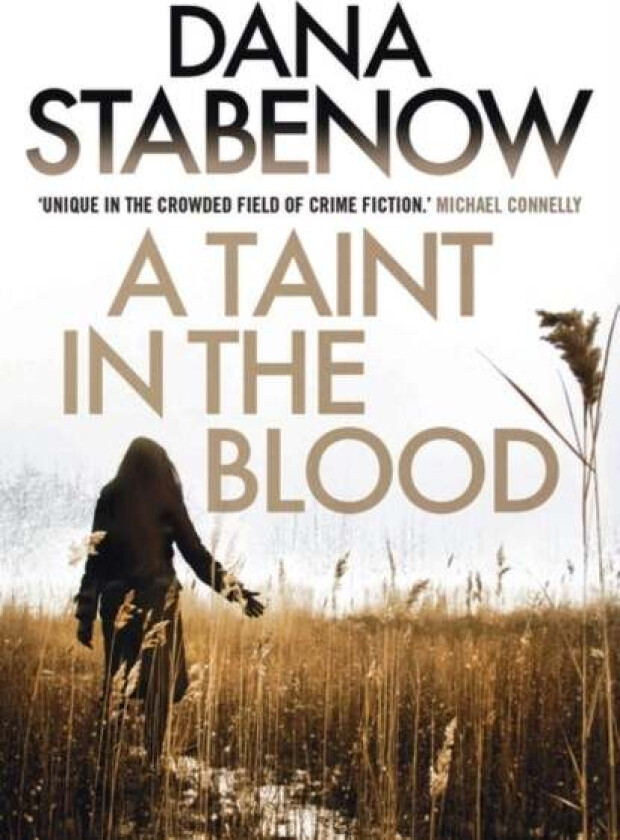 A Taint in the Blood av Dana Stabenow