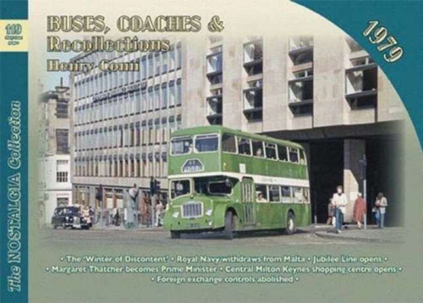 Buses, Coaches and Recollections: 1979 av Henry Conn