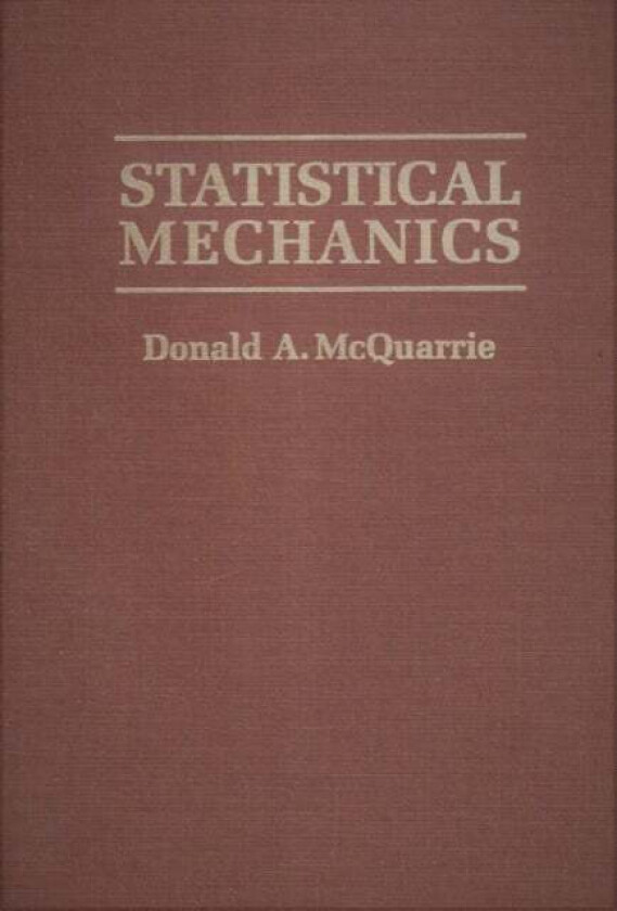 Statistical Mechanics av Donald A. McQuarrie