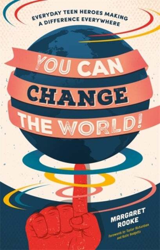 You Can Change the World! av Margaret Rooke