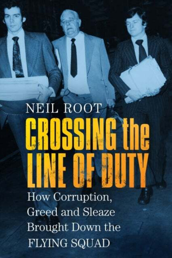 Crossing the Line of Duty av Neil Root
