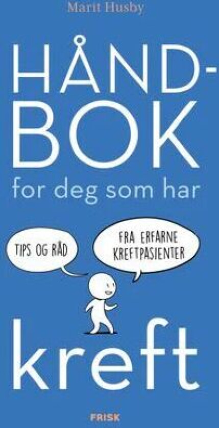 Håndbok For Deg Som Har Kreft