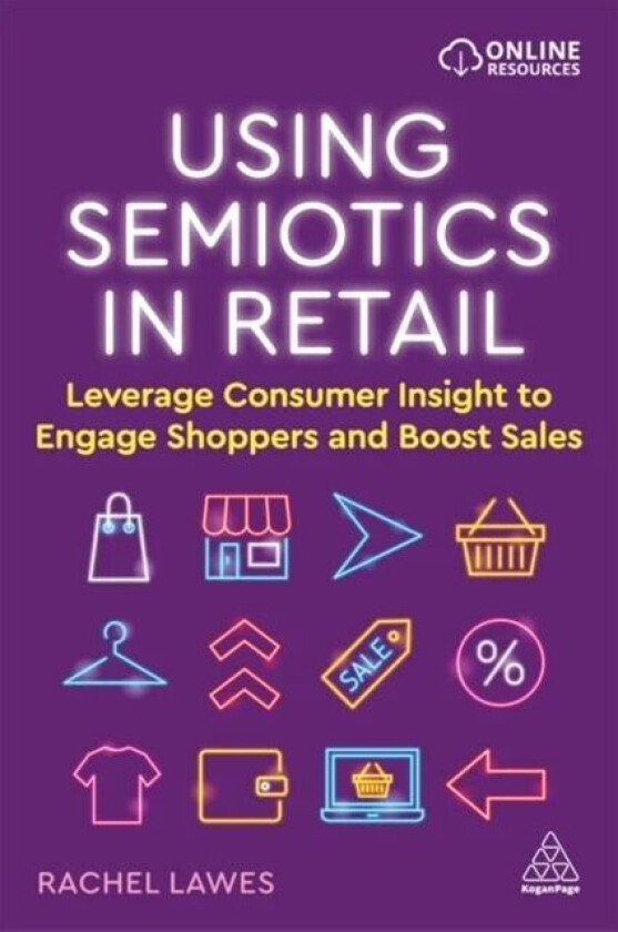 Using Semiotics in Retail av Dr Rachel Lawes