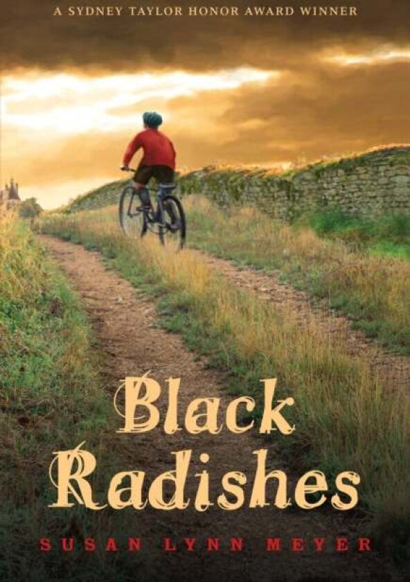 Black Radishes av Susan Lynn Meyer
