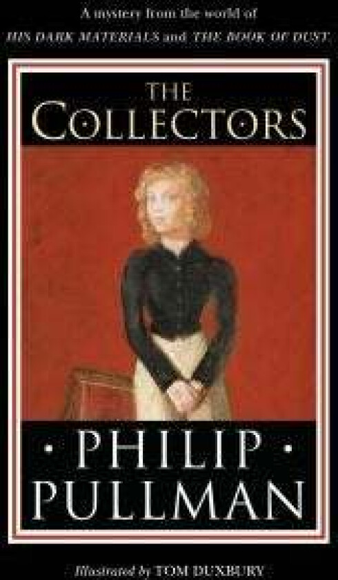 The Collectors av Philip Pullman