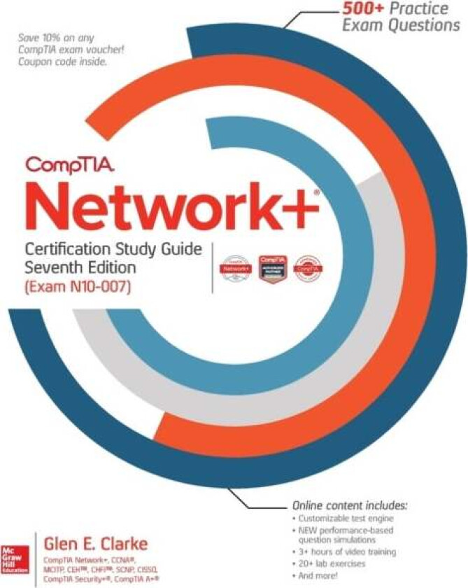 CompTIA Network+ Certification Study Guide, Seventh Edition (Exam N10-007) av Glen Clarke