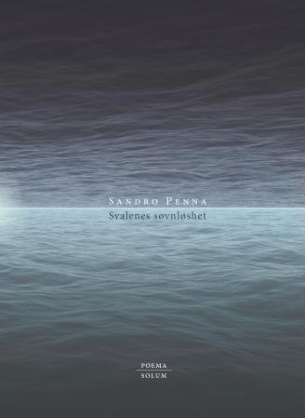 Svalenes søvnløshet av Sandro Penna
