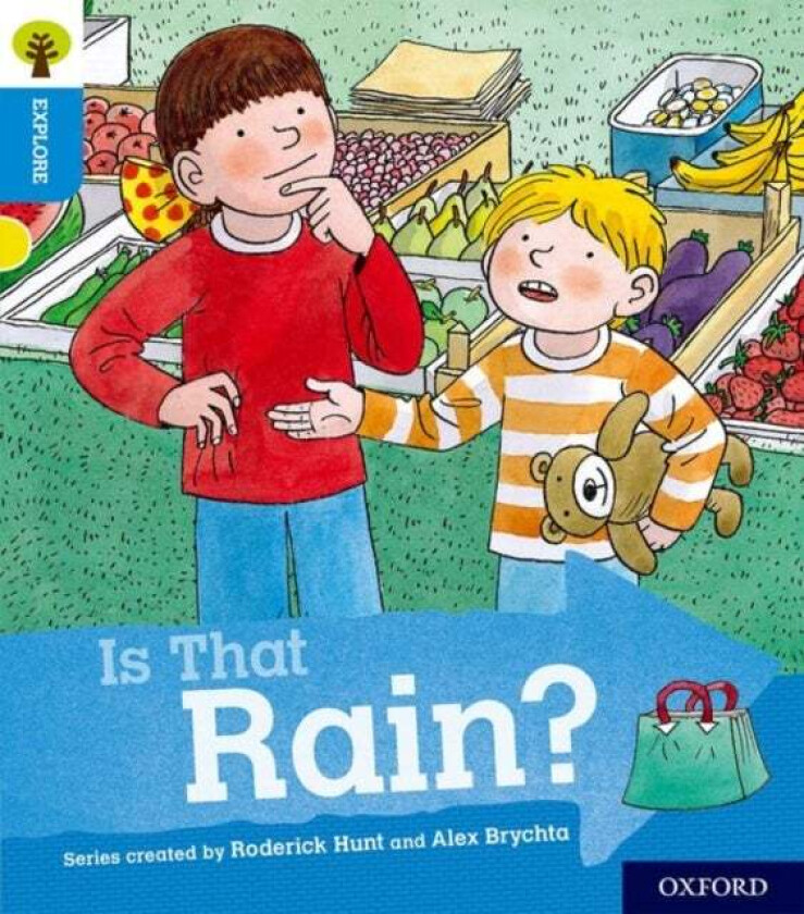 Oxford Reading Tree Explore with Biff, Chip and Kipper: Oxford Level 3: Is That Rain? av Paul Shipton